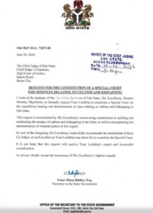 Edo State Government has requested a special court for kidnapping and cultism cases