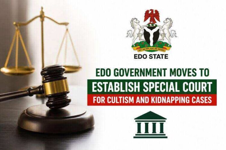 Special Court for Cultism and Kidnapping Cases in Edo state