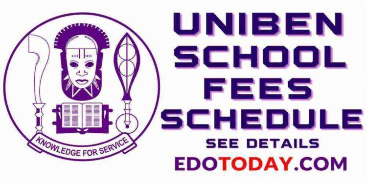UNIBEN School Fees 2026/2027