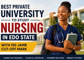 private university to study nursing in Edo State with 150 JAMB