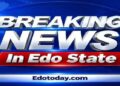 Edo State News Today