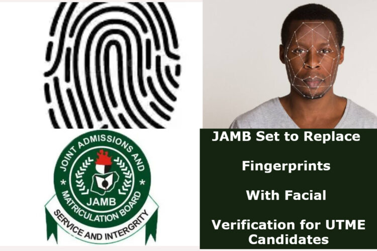 JAMB Set to Replace Fingerprints With Facial Verification for UTME Candidates