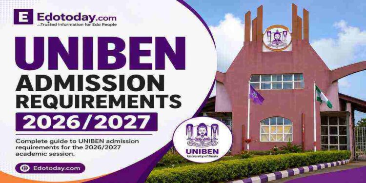 UNIBEN Admission Requirements